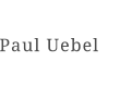 Paul Uebel